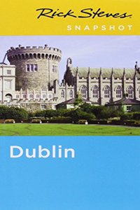 Rick Steves Snapshot Dublin