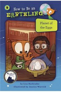Planet of the Eggs (Book 9)
