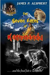 Seven Fates of Kathmandu