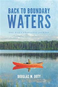 Back to Boundary Waters