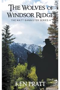 Wolves of Windsor Ridge