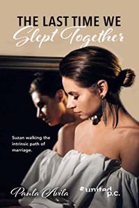 The Last Time We Slept Together