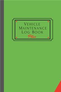 Vehicle Maintenance Log Book Plus