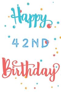 Happy 42nd Birthday