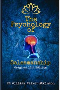 The Psychology of Salesmanship