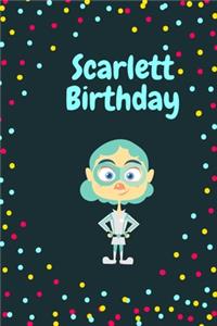 Scarlett Birthday Cute Hero Gift _ Scarlett Notebook