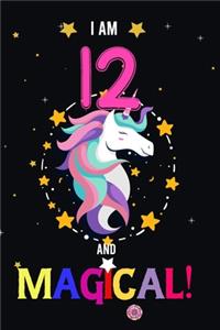 I am 12 And Magical!