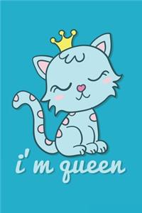 Journal I'M QUEEN Quote Notebook Gift For Men and Women