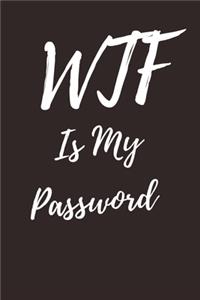 WTF Is My Password