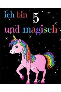 Ich bin 5 und magisch