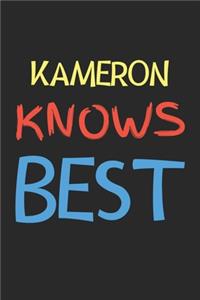 Kameron Knows Best