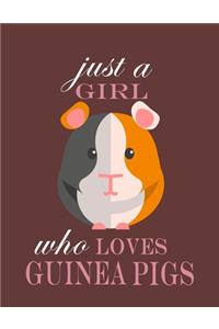 Just A Girl Who Loves Guinea Pigs Notebook (paperback, Brown Cover)