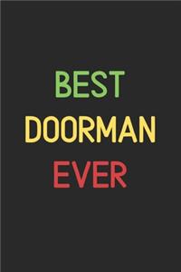 Best Doorman Ever