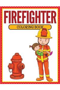 Firefighter Coloring Book