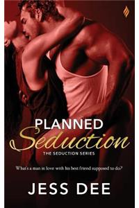 Planned Seduction