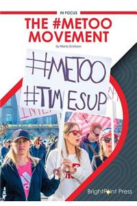 The #Metoo Movement