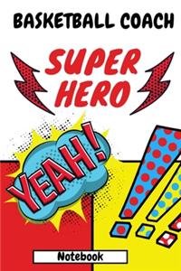 Notebook Basketball Coach