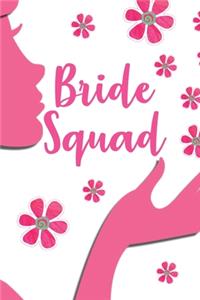 Bride Squad