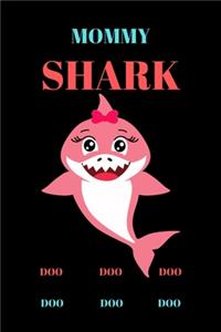 Mommy Shark Doo Doo Doo Doo Doo Doo