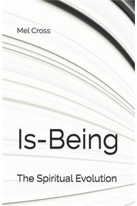 Is-Being
