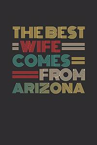 The Best Wife Comes From Arizona