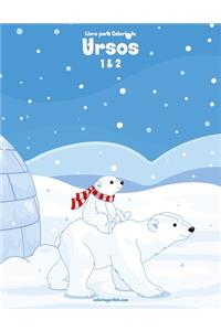 Livro para Colorir de Ursos 1 & 2