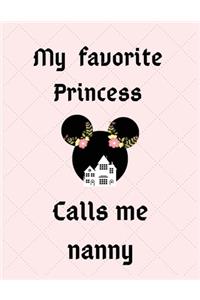 My favorite princess calls me nanny