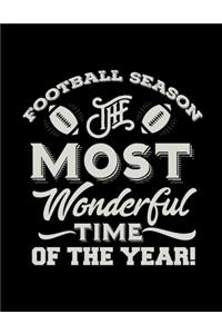 Football Season The Most Wonderful Time Of The Year!