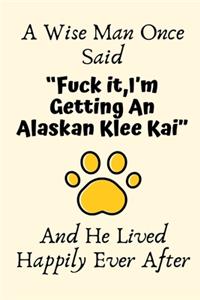 A Wise Man Once Said 
