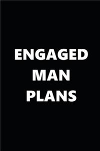 2020 Weekly Planner Engaged Man Plans Black White 134 Pages