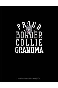 Proud Border Collie Grandma