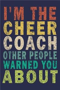 I'm the Cheer Coach Other People Warned You About