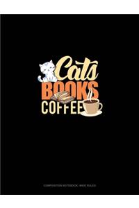 Cats Books Coffee