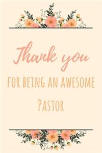 Thank You For Being An Awesome Pastor