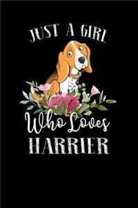 Just a Girl Who Loves Harrier