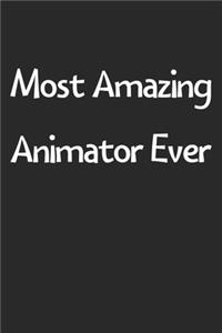 Most Amazing Animator Ever