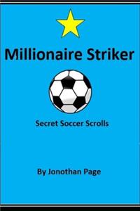 Millionaire Striker