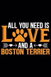 All You Need Is Love and A Boston Terrier