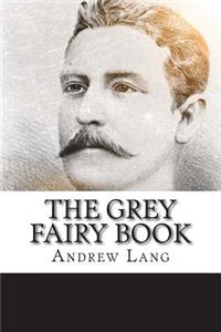 The Grey Fairy Book