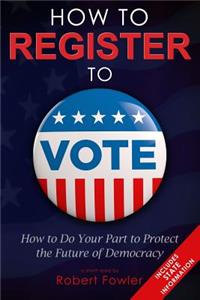 How to Register to Vote