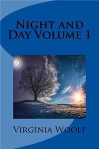 Night and Day Volume 1
