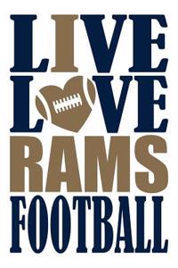 Live Love Rams Football Journal