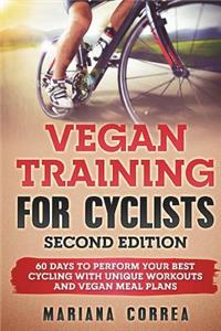 VEGAN TRAINING FoR CYCLISTS SECOND EDITION