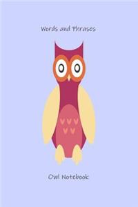 Words and Phrases Owl Notebook