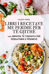 Libri I Recetave Me Perime Për Të Gjithë