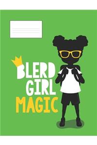 Blerd Girl Magic