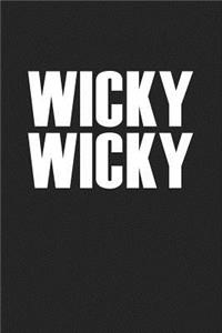 Wicky Wicky