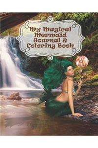 My Magical Mermaid Journal and Coloring Book