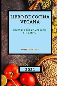 Libro de Cocina Vegana 2021