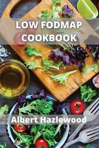 Low Fodmap Cookbook